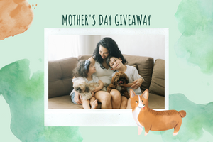 2021 Mother's Day GIVEAWAY